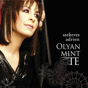 Szekeres Adrien - Olyan, mint Te