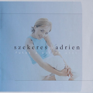 Szekeres Adrien - Futok a szívem után